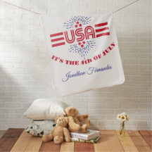 Bleibe fliegen es ist der 4. Juli Baby Blanket