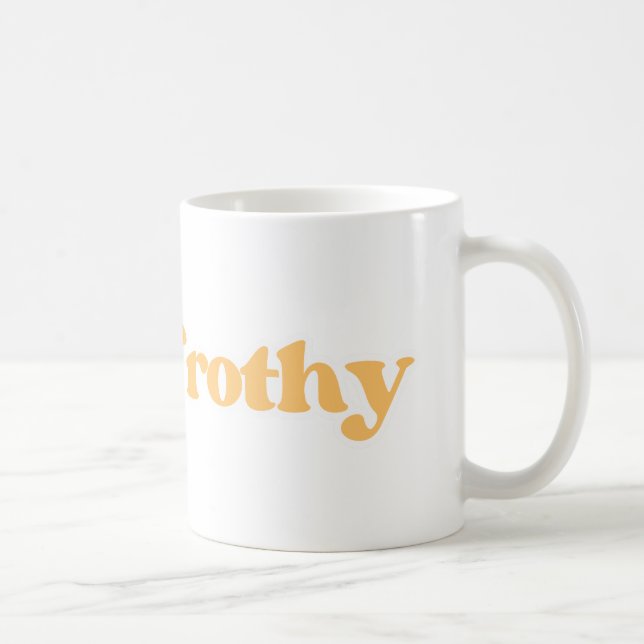 Bleibe Frothy Coffee Lovers Culture Kaffeetasse (Rechts)