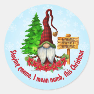 Bleibe Gnome Dieses Weihnachten Runder Aufkleber