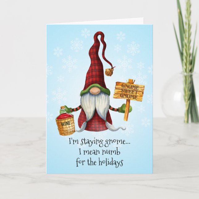 Bleibe Gnome...ich Gemeine Nummer für die Ferien Karte (Vorderseite)