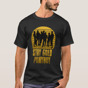 Bleibe Gold Ponyboy Vintag T-Shirt