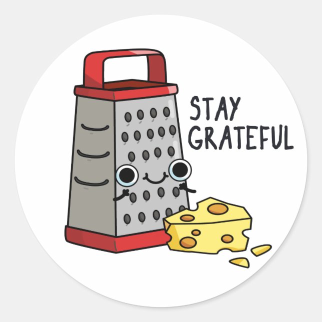 Bleibe Grateful Funny Cheese Puff Runder Aufkleber (Vorderseite)