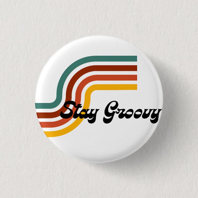 Bleibe Groovy Custom-Cut Vinyl Sticker Button (Vorderseite)