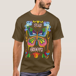 Bleibe Groovy Girl Retro Rainbow Butterfly Hippie T-Shirt