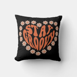Bleibe Groovy Herz mit Blume Kissen