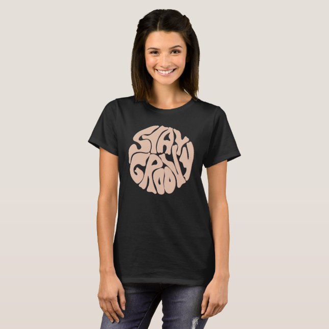 Bleibe Groovy Retro Beige T-Shirt (Vorne ganz)
