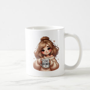 Bleibe Grounded Coffee Tasse - Cosy Bubbly Girl wi