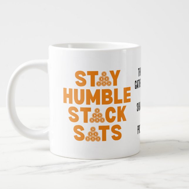 BLEIBE HUMBLE STACK SATS Custom Bitcoin Investor Jumbo-Tasse (Links)