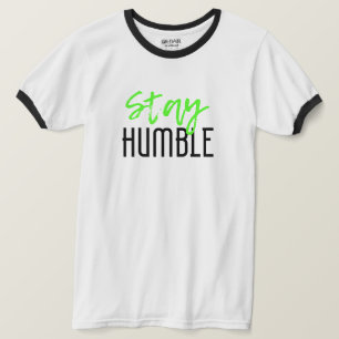 Bleibe Humble T-Shirt