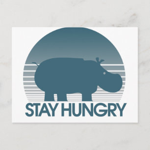 Bleibe Hunger Postkarte