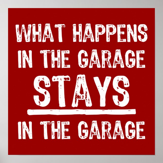 Bleibe im Garage Poster (Vorne)