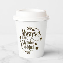 Bleibe immer Humble und gütige Herzen und Pfeile