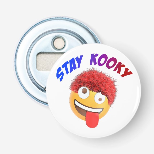Bleibe Kooky Flaschenöffner (Vorderseite)