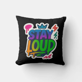 Bleibe Loud Graffiti Neon Artwork Kissen