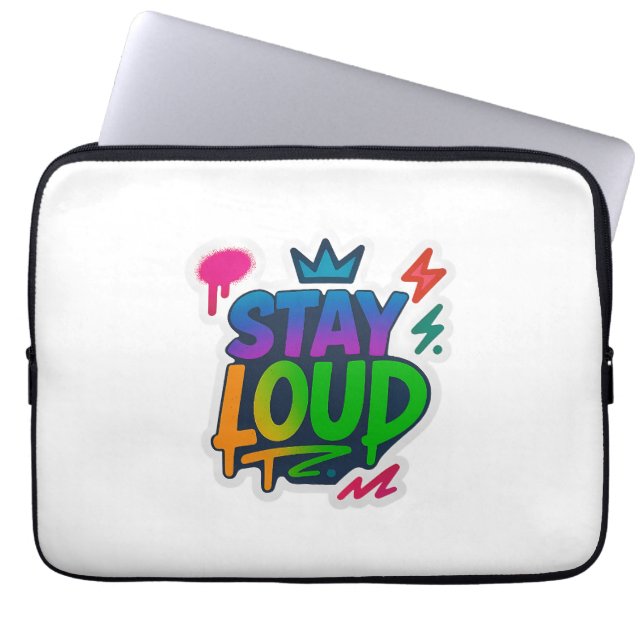 Bleibe Loud Graffiti Neon Artwork Laptopschutzhülle (Vorderseite)