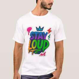 Bleibe Loud Graffiti Neon Artwork T-Shirt