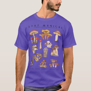 Bleibe Magische Illustration Pilz-Raum Botanische T-Shirt