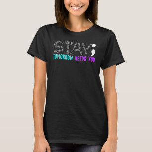 Bleibe Morgen benötigt Sie eine sinnvolle Angebots T-Shirt