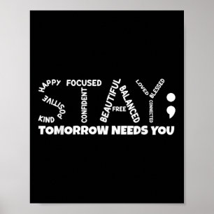 Bleibe morgen braucht psychische Gesundheit Poster