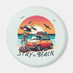 Bleibe On Beach - Retro Vibes - Skelett Magnet