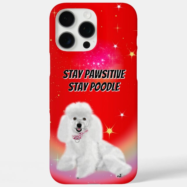 Bleibe Pawsitive iPhone 16 Pro Max Hülle (Rückseite)