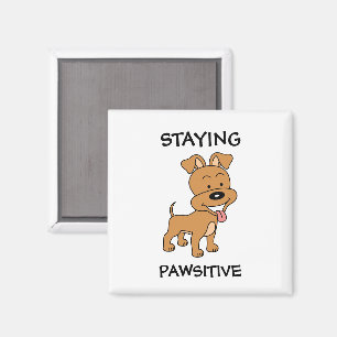 Bleibe Pawsitive Niedliche Welpe Funny Dog Puff Magnet