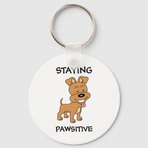 Bleibe Pawsitive Niedliche Welpe Funny Dog Puff Schlüsselanhänger