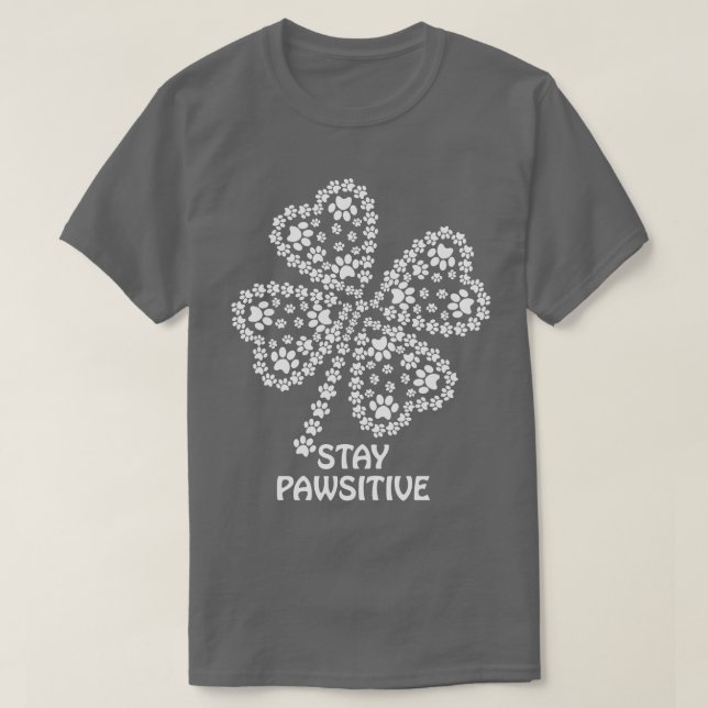 Bleibe Pawsitive T-Shirt (Design vorne)