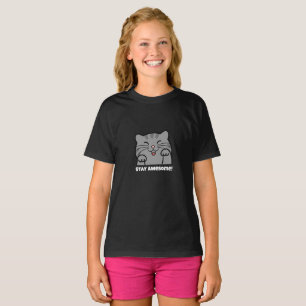 Bleibe Phantastisch! Niedliche Katze-Illustration T-Shirt