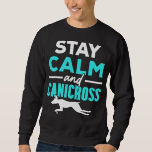 Bleibe Ruhe und Kanufahren auf Hundebüt Sweatshirt