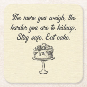 Bleibe Safe Eat Cake Funny Meme Rechteckiger Pappuntersetzer