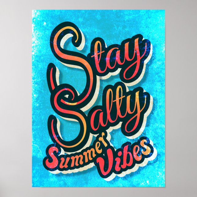 Bleibe Salty Summer Vibes Poster (Vorne)