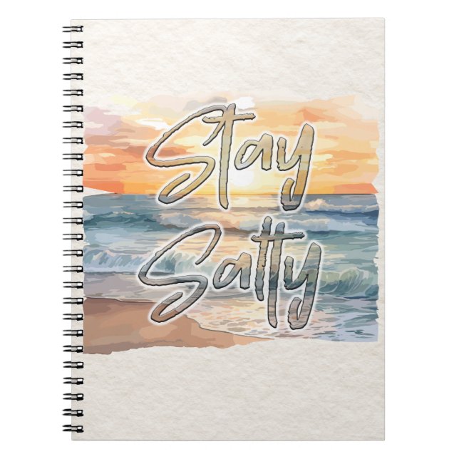 Bleibe Salty Sunset Beach Notebook Notizblock (Vorderseite)