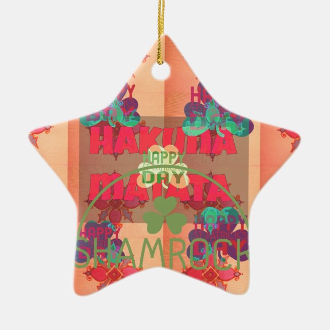 Bleibe segne Happy Saint Patrick's Day Hakuna Mata Keramikornament (Vorne)