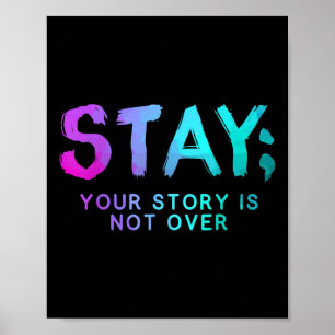 Bleibe Semicolon Suizidprävention Monat Poster