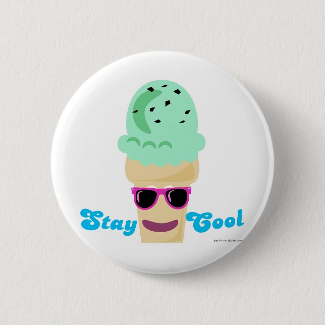 Bleibe Sie coole Eiscreme Button (Vorderseite)