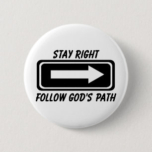 Bleibe Sie folgen christlichem Straßenzeichen des Button