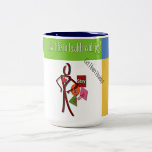 "Bleibe Sie in der Form" Tasse