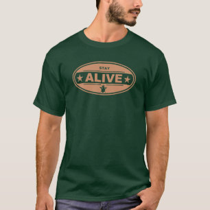 BLEIBE Sie LEBENDIGES T-Shirt B