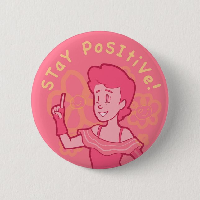 Bleibe Sie positiv! Färben Sie Variante gelb Button (Vorderseite)