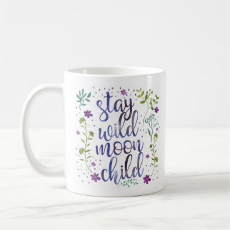 Bleibe Sie wilde Mond-Kinderwatercolor-Tasse Kaffeetasse