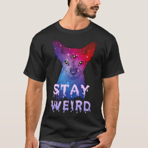 Bleibe Sphynx Katze Drei Augen Katze T-Shirt