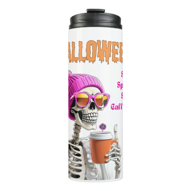 Bleibe Spooky, Bleibe kaffeinierte thermische Tumb Thermosbecher (Vorderseite)