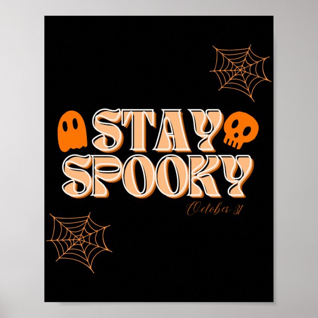 Bleibe Spooky Wall Art Poster (Vorne)