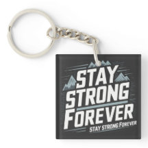 Bleibe Strong ewig