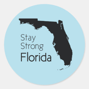 Bleibe Strong Florida Runder Aufkleber