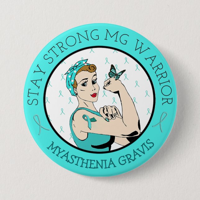 Bleibe Strong Myasthenia Gravis Warrior Button (Vorderseite)