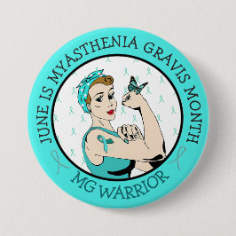 Bleibe Strong Myasthenia Gravis Warrior Button