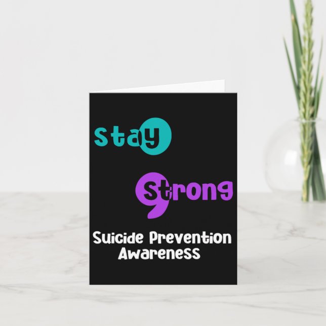 Bleibe Strong Suicide Prevention Awareness Semicol Karte (Vorderseite)
