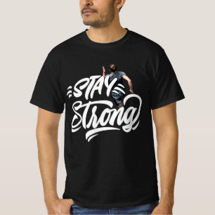 Bleibe Strong T-Shirt